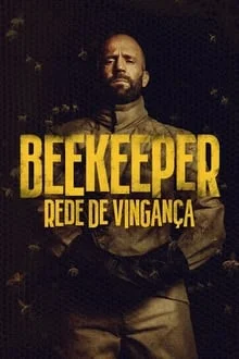 Beekeeper – Rede de Vingança (2024)
