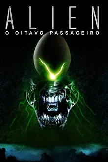 Alien: O Oitavo Passageiro (1979)