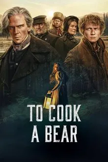 To Cook a Bear 1ª Temporada (2025)