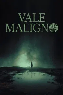 Vale Maligno (2024)