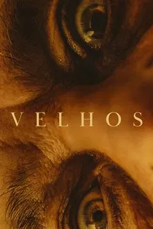 Velhos (2023)