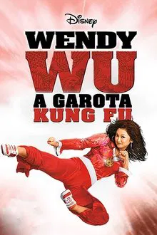 Pôster do filme Wendy Wu: A Garota Kung-Fu (2006)